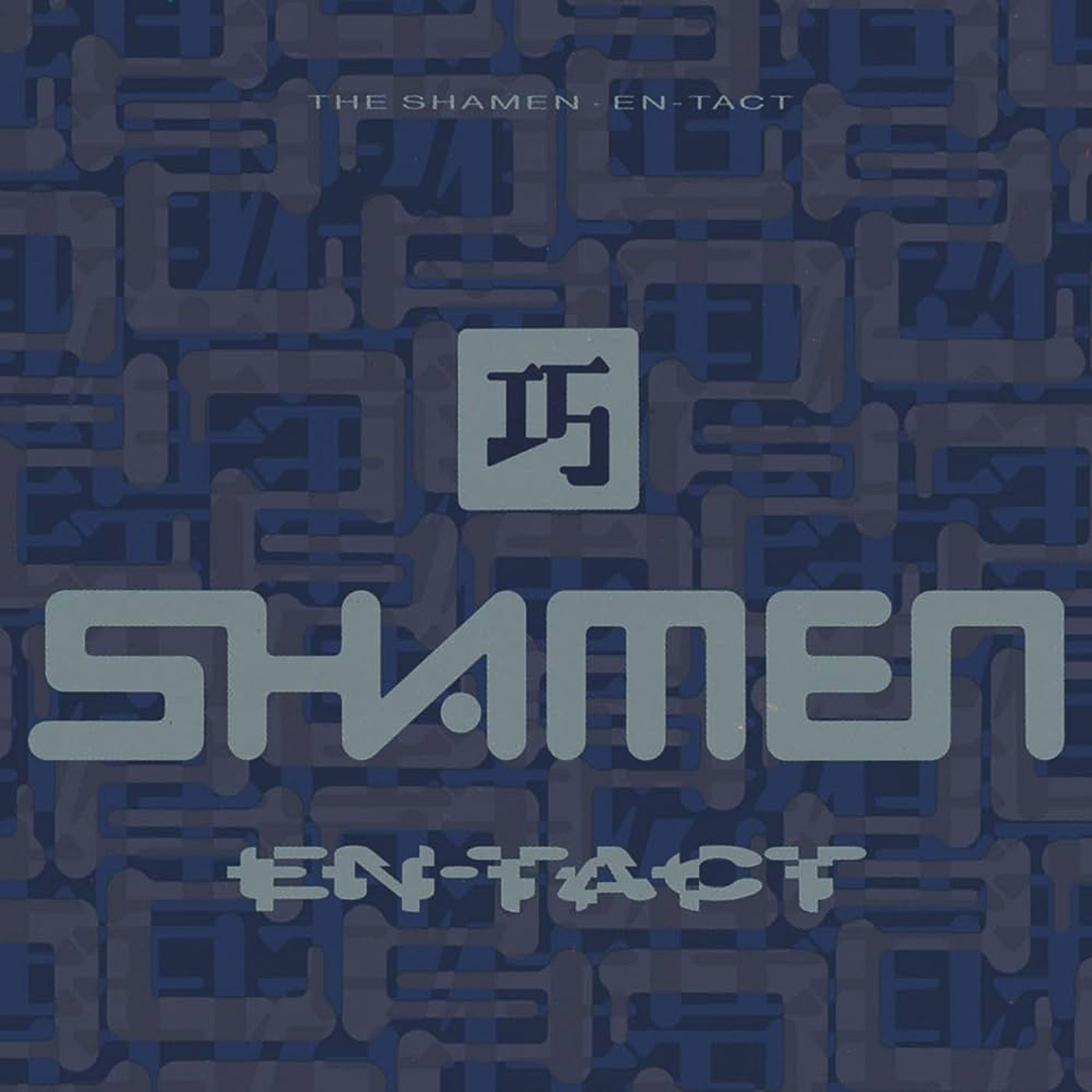 665 The Shamen – En-Tact